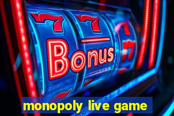 monopoly live game