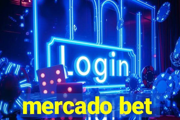 mercado bet