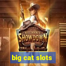 big cat slots