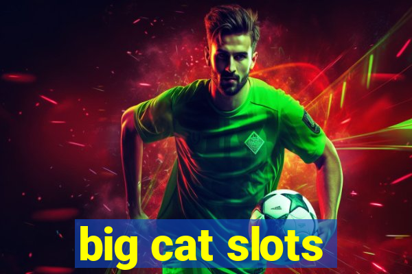 big cat slots