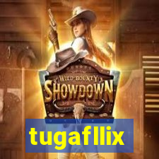 tugafllix