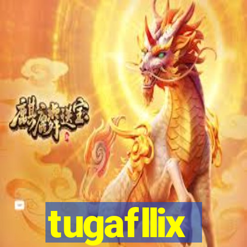 tugafllix