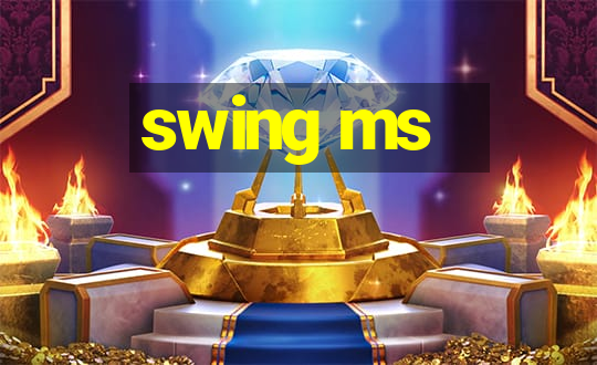 swing ms