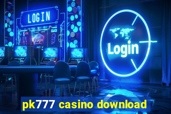 pk777 casino download