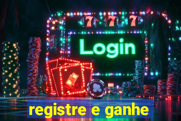 registre e ganhe