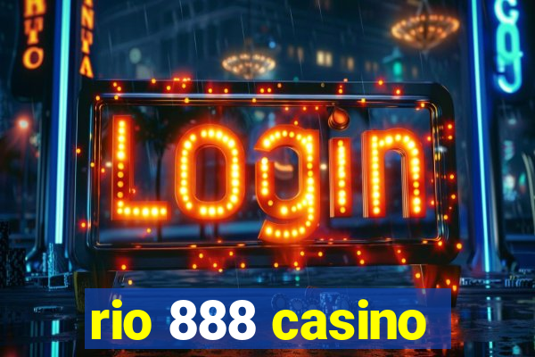 rio 888 casino