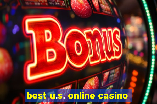 best u.s. online casino