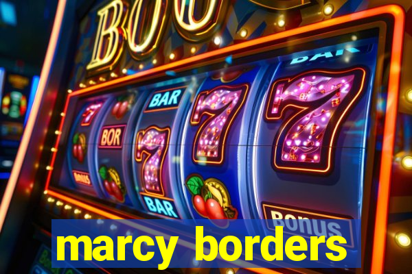 marcy borders