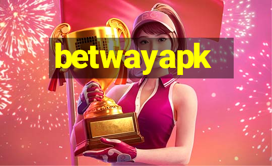 betwayapk