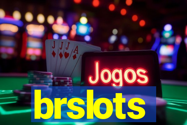 brslots