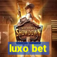 luxo bet