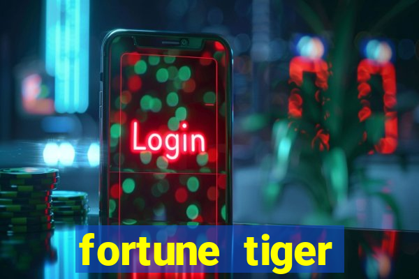 fortune tiger depósito minimo