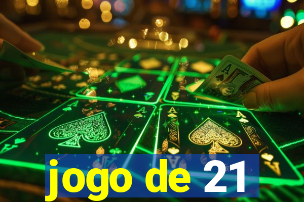 jogo de 21