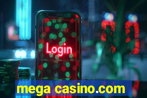 mega casino.com