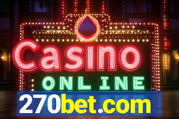 270bet.com