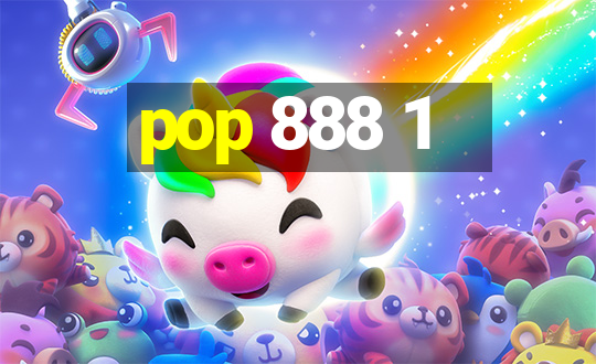 pop 888 1