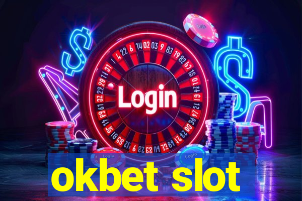 okbet slot