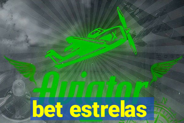 bet estrelas