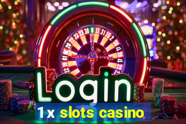 1 х slots casino