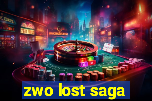 zwo lost saga