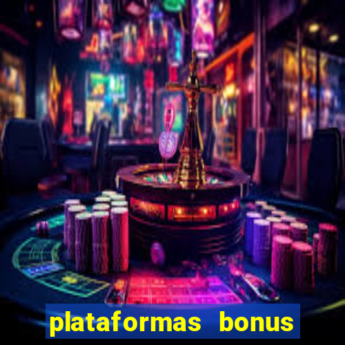 plataformas bonus de cadastro