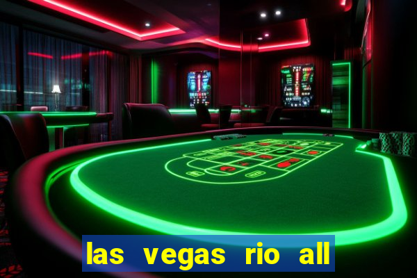 las vegas rio all suite hotel and casino