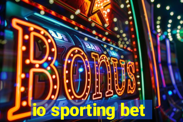 io sporting bet