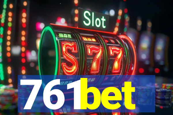 761bet