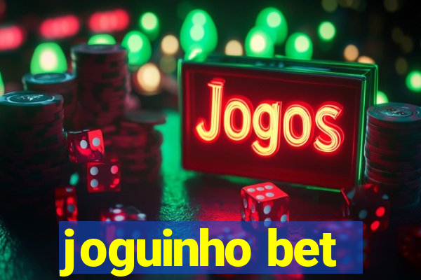 joguinho bet