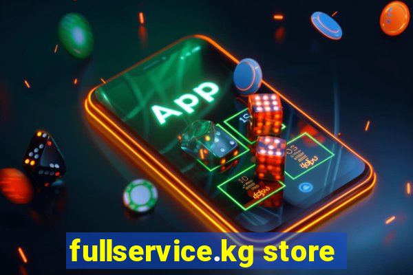 fullservice.kg store