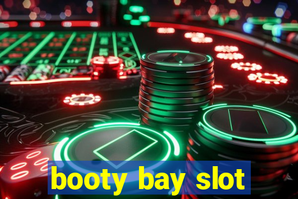 booty bay slot