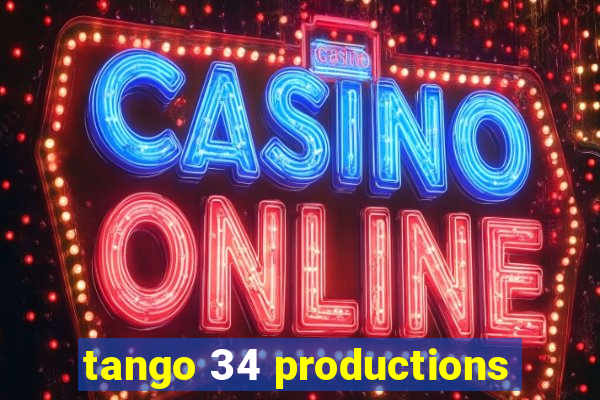 tango 34 productions