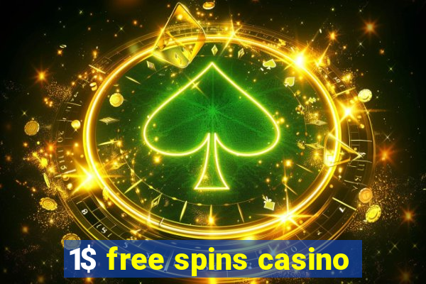 1$ free spins casino