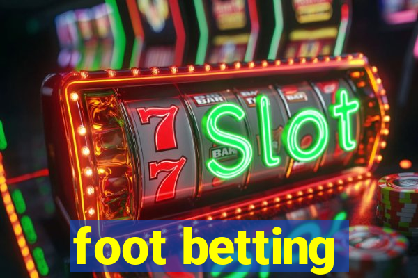 foot betting