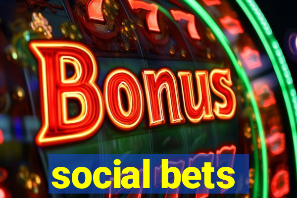 social bets