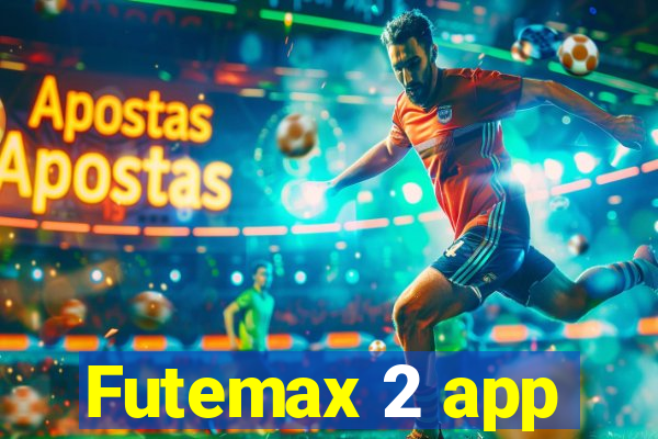 Futemax 2 app