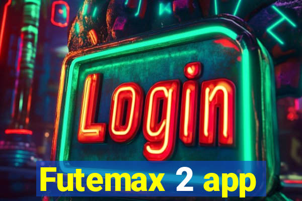 Futemax 2 app