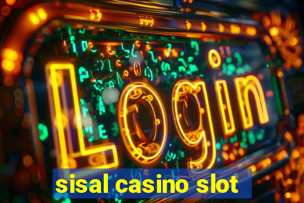 sisal casino slot