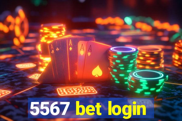 5567 bet login