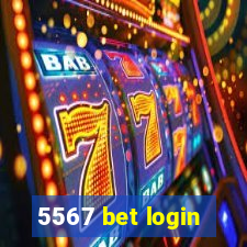 5567 bet login