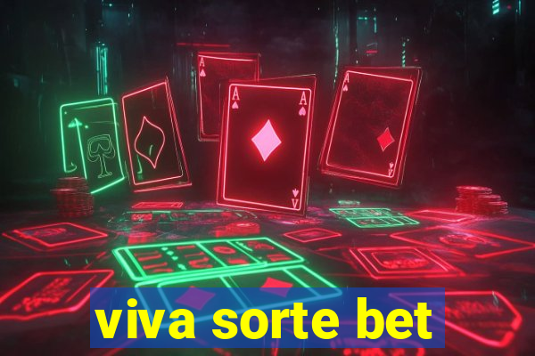 viva sorte bet