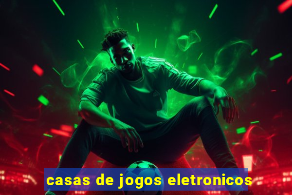 casas de jogos eletronicos