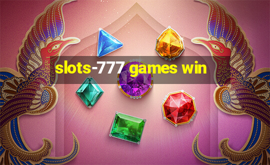 slots-777 games win