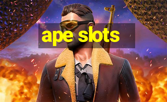 ape slots