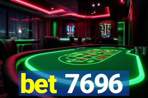 bet 7696