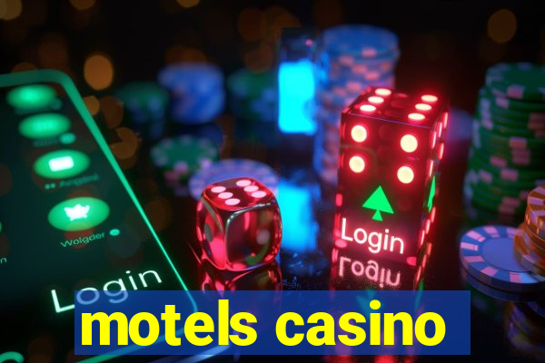 motels casino