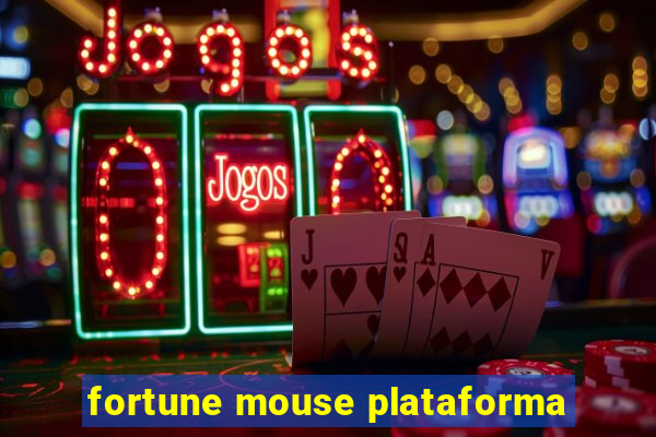 fortune mouse plataforma