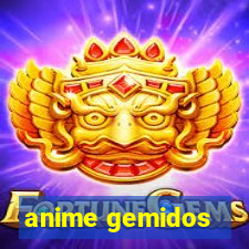 anime gemidos