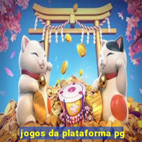 jogos da plataforma pg