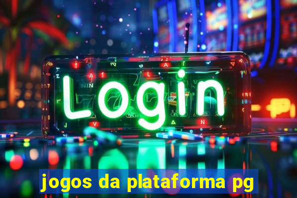 jogos da plataforma pg